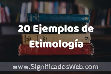 etimologia significato|etimología ejemplos.